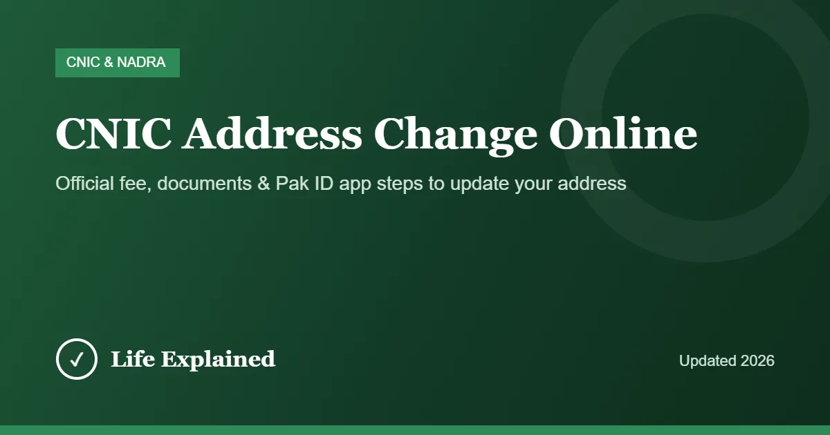 CNIC address change online 2026 – fee, documents and Pak ID steps