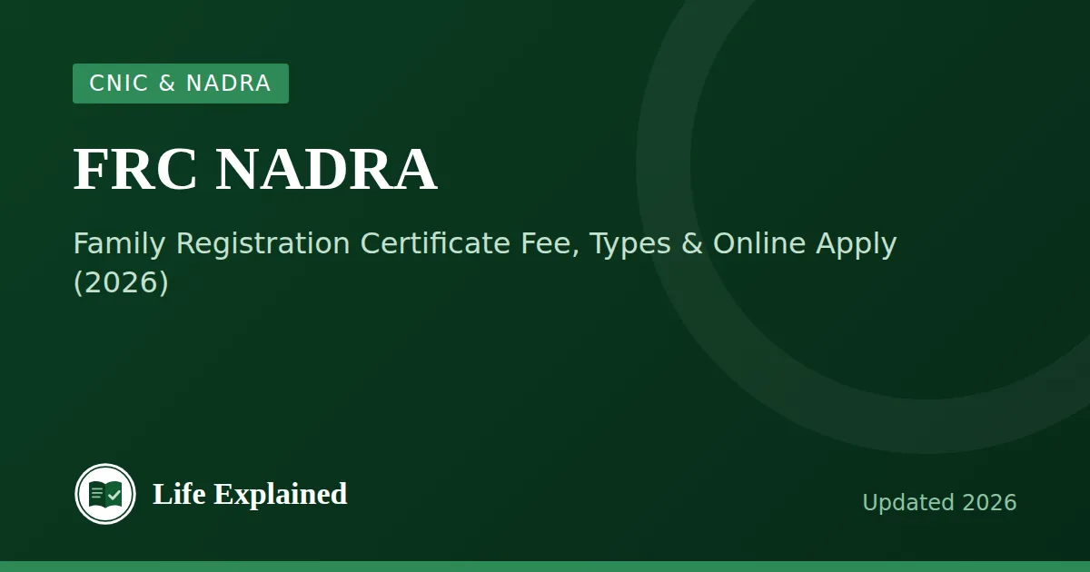 FRC NADRA: Family Registration Certificate Fee, Types & Online Apply (2026)