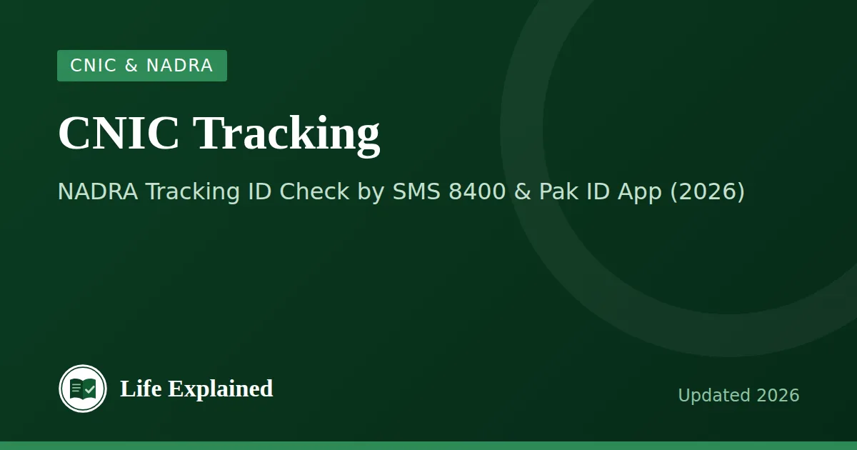 CNIC Tracking: NADRA Tracking ID Check by SMS 8400 & Pak ID App (2026)