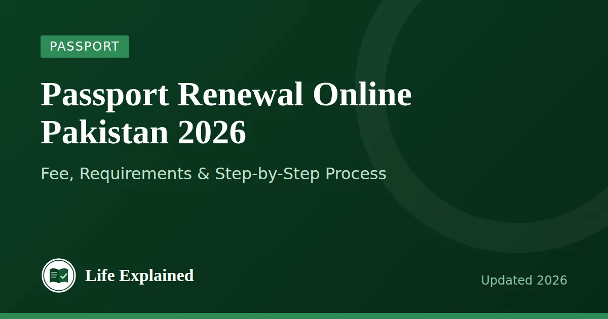 Passport Renewal Online Pakistan 2026: Fee, Requirements & Step-by-Step Process